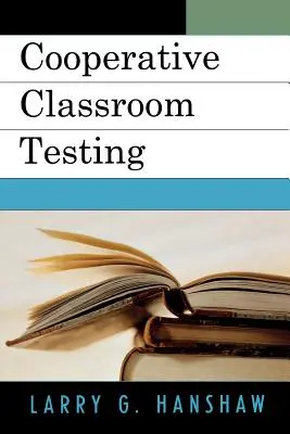 Test cooperativi in classe - Cooperative Classroom Testing