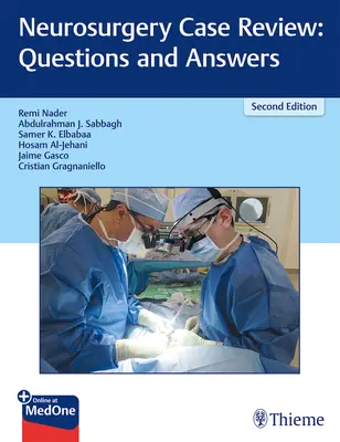 Rassegna di casi di neurochirurgia: Domande e risposte - Neurosurgery Case Review: Questions and Answers