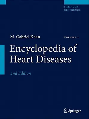 Enciclopedia delle malattie cardiache - Encyclopedia of Heart Diseases