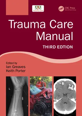 Manuale di assistenza al trauma - Trauma Care Manual