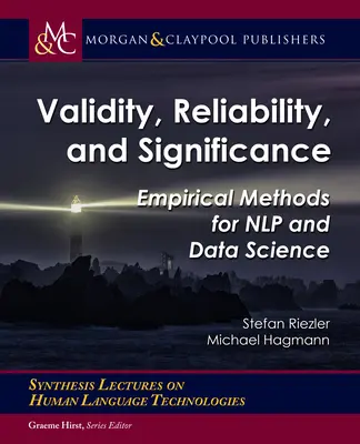 Validità, affidabilità e significatività: Metodi empirici per la PNL e la scienza dei dati - Validity, Reliability, and Significance: Empirical Methods for Nlp and Data Science