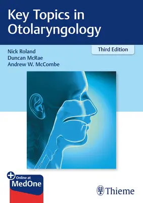 Argomenti chiave in otorinolaringoiatria - Key Topics in Otolaryngology