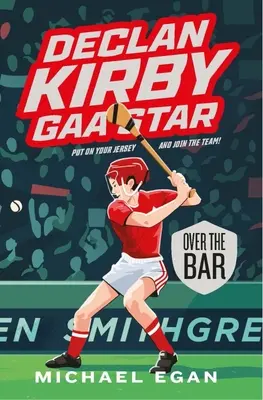 Declan Kirby Gaa Star: Oltre il bar - Declan Kirby Gaa Star: Over the Bar
