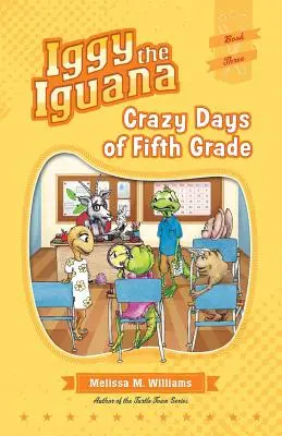 I giorni folli della quinta elementare - Crazy Days of 5th Grade
