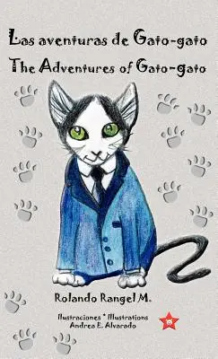 Le avventure di Gato-gato * Le avventure di Gato-gato - Las aventuras de Gato-gato * The Adventures of Gato-gato