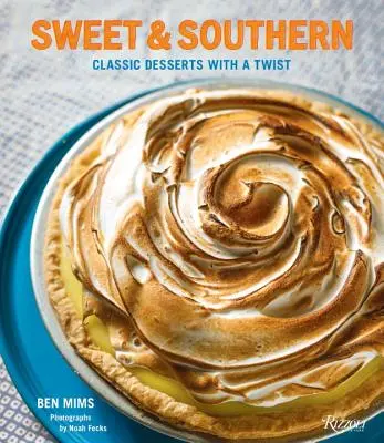Dolce e del Sud: Dolci classici con un tocco di novità - Sweet & Southern: Classic Desserts with a Twist
