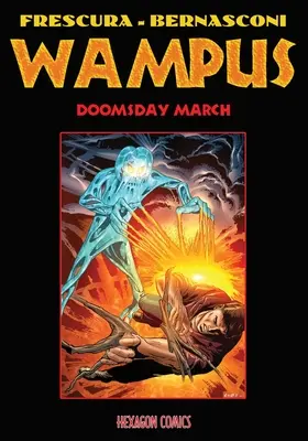 Wampus 2: La marcia del giorno del giudizio - Wampus 2: Doomsday March