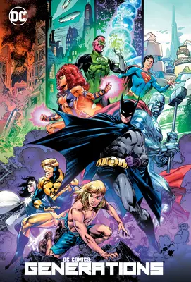DC Comics: Generazioni - DC Comics: Generations