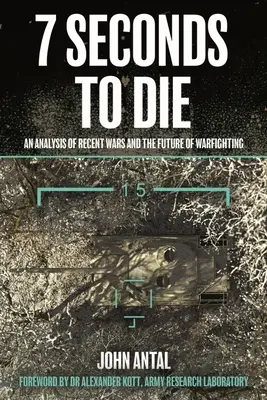 7 secondi per morire: un'analisi militare della seconda guerra del Nagorno-Karabakh e del futuro del combattimento bellico - 7 Seconds to Die: A Military Analysis of the Second Nagorno-Karabakh War and the Future of Warfighting
