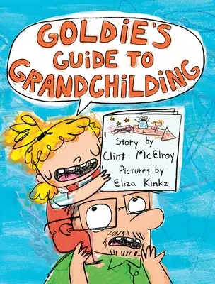 La guida di Goldie ai nipotini - Goldie's Guide to Grandchilding