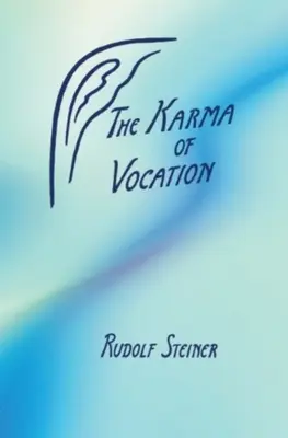 Il karma della vocazione - The Karma of Vocation