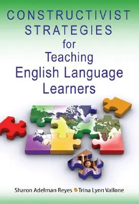 Strategie costruttive per l'insegnamento agli studenti di lingua inglese - Constructivist Strategies for Teaching English Language Learners