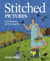 Immagini cucite - Tecniche e progetti - Stitched Pictures - Techniques and projects