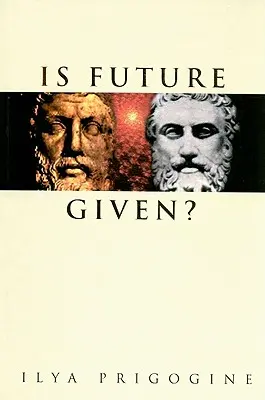 Il futuro è dato? - Is Future Given?