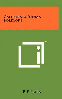 Folklore indiano della California - California Indian Folklore