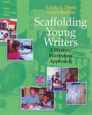 Impalcatura per giovani scrittori: Un approccio da laboratorio di scrittura - Scaffolding Young Writers: A Writers' Workshop Approach