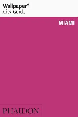 Carta da parati* Guida della città Miami - Wallpaper* City Guide Miami