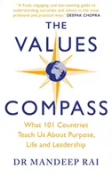La bussola dei valori - [*IL SUNDAY TIMES BUSINESS BESTSELLER*] Ciò che 101 Paesi ci insegnano su scopo, vita e leadership - Values Compass - [*THE SUNDAY TIMES BUSINESS BESTSELLER*] What 101 Countries Teach Us About Purpose, Life and Leadership