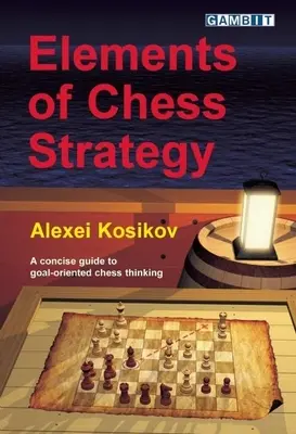 Elementi di strategia scacchistica - Elements of Chess Strategy