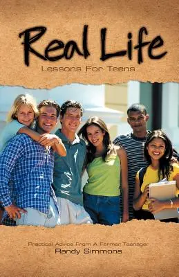 Lezioni di vita reale per adolescenti - Real Life Lessons for Teens