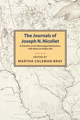 Diari di Joseph N. Nicollet - Journals of Joseph N. Nicollet