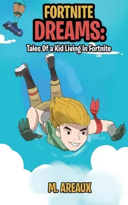 Sogni di Fortnite - Fortnite Dreams