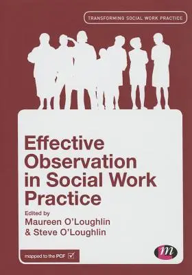 Osservazione efficace nella pratica del lavoro sociale - Effective Observation in Social Work Practice