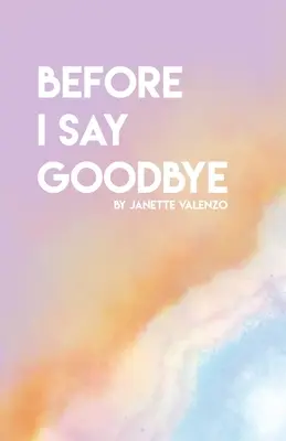 Prima di dire addio - Before I Say GoodBye