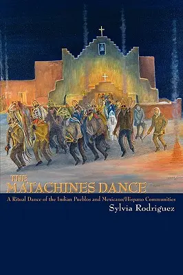 Il ballo delle matachine - The Matachines Dance