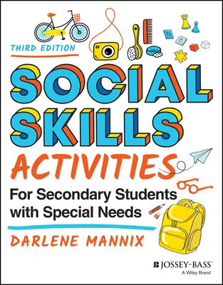 Attività di abilità sociale per studenti secondari con bisogni speciali - Social Skills Activities for Secondary Students with Special Needs
