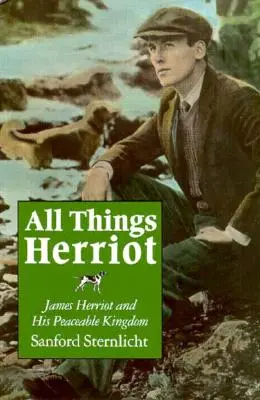 Tutte le cose di Herriot: James Herriot e il suo regno pacifico - All Things Herriot: James Herriot and His Peaceable Kingdom