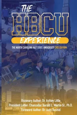 L'esperienza HBCU: L'Università Statale North Carolina A&T 3ª edizione - The HBCU Experience: The North Carolina A&T State University 3rd Edition