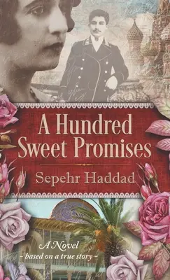 Cento dolci promesse - A Hundred Sweet Promises