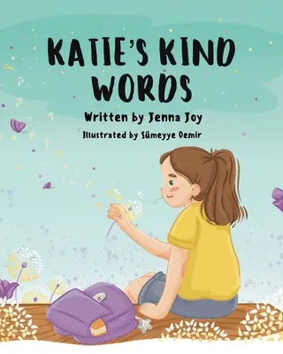 Le parole gentili di Katie - Katie's Kind Words