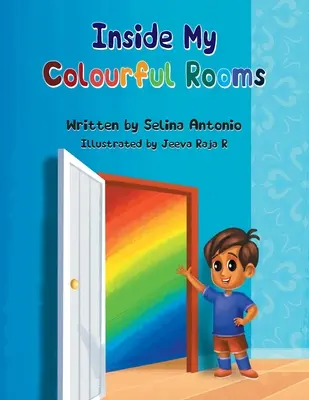 Dentro le mie stanze colorate - Inside My Colourful Rooms