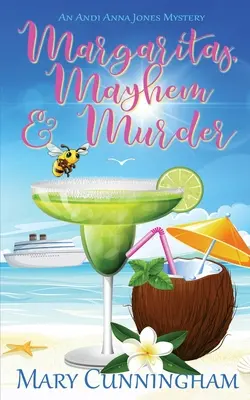 Margaritas, caos e omicidio - Margaritas, Mayhem & Murder