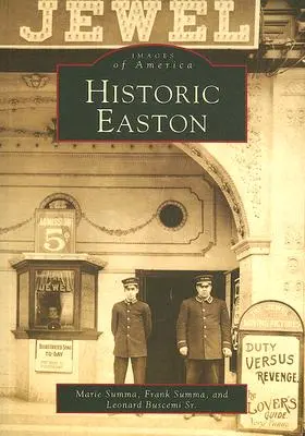 Easton storico - Historic Easton