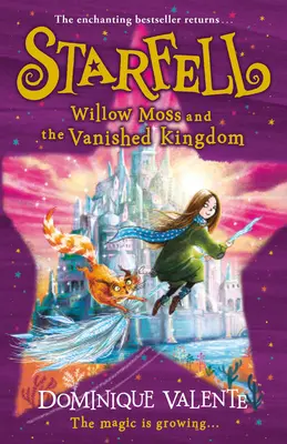 Starfell: Willow Moss e il regno scomparso - Starfell: Willow Moss and the Vanished Kingdom