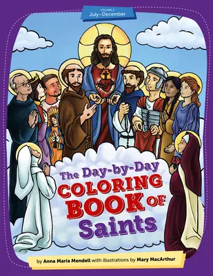 Libro dei santi da colorare giorno per giorno V2 - Day-By-Day Coloring Book of Saints V2