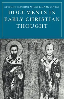 Documenti del primo pensiero cristiano - Documents in Early Christian Thought
