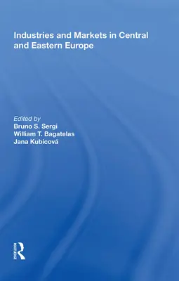 Industrie e mercati nell'Europa centrale e orientale - Industries and Markets in Central and Eastern Europe