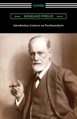 Lezioni introduttive alla psicoanalisi - Introductory Lectures on Psychoanalysis