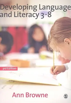 Sviluppare il linguaggio e l'alfabetizzazione 3-8 - Developing Language and Literacy 3-8