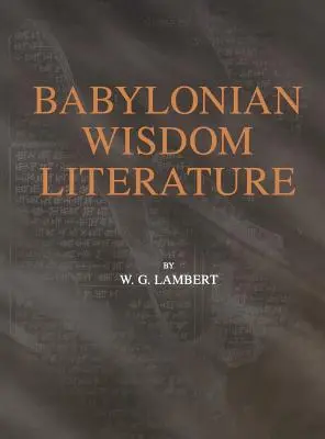 Letteratura sapienziale babilonese - Babylonian Wisdom Literature