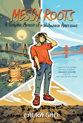Radici disordinate: Memorie grafiche di un americano wuhanese - Messy Roots: A Graphic Memoir of a Wuhanese American