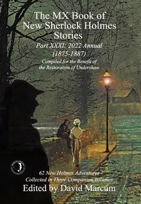 Il libro MX delle nuove storie di Sherlock Holmes - Parte XXXI: Altre avventure natalizie (1897-1928) - The MX Book of New Sherlock Holmes Stories Part XXXI: More Christmas Adventures (1897-1928)