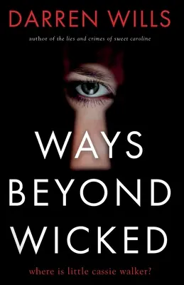 Modi oltre la malvagità - Ways Beyond Wicked