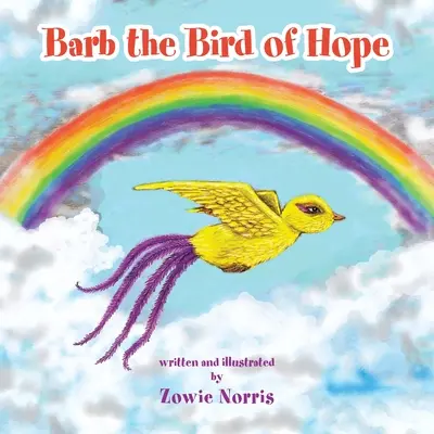 Barb l'uccello della speranza - Barb the Bird of Hope