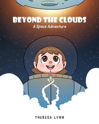 Oltre le nuvole: Un'avventura spaziale - Beyond the Clouds: A Space Adventure