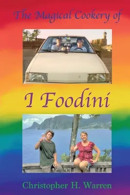 La cucina magica di I Foodini - The Magical Cookery of I Foodini